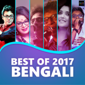 Best of 2017 Bengali - Various Artists