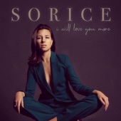 SORICE - I Will Love You More