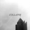 Collapse - Single