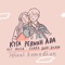 Kita Pernah Ada (Ost. Milea : Suara Dari Dilan) artwork