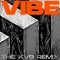 Vibe (The KVB Remix) artwork