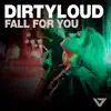 Stream & download Fall for You - Single