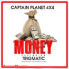 Money (feat. Trigmatic) - Single