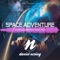 Space Adventure - Daniel Nering lyrics