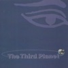 The Third Planet, 1999