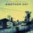 Another Day