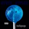 Lollipop - Steve Stylez lyrics