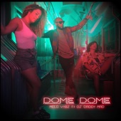 Dome dome (feat. DJ Daddy Mad) [Extented] artwork