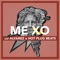 ME XO - Lu Alvarez & Hot Plug Beats lyrics