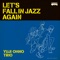 LET'S FALL IN JAZZ AGAIN