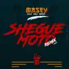 Shegué Moto (feat. Dolo, Boogie & Zilla) [SMR Remix] - Single album lyrics, reviews, download