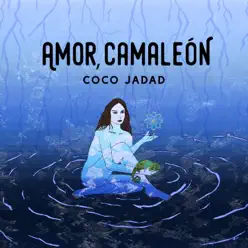 Amor, Camaleón - Single - Coco Jadad Amor, Camaleón - Single - Coco Jadad