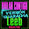 Bailar Contigo (Leeb Remix) - Single