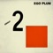 About Two Squares (The New Automatic) - Ego Plum lyrics