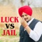 Luck Vs. Jail artwork