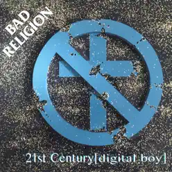 21st Century (Digital Boy) - EP - Bad Religion