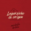 Lugarzinho de Origem - Single