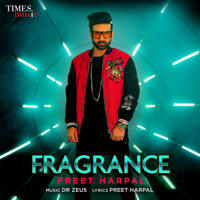 Preet Harpal - Fragrance - Single artwork