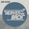 Heaven and Back - Single