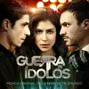 Música Original de la Serie de Telemundo "Guerra de Ídolos" album lyrics, reviews, download