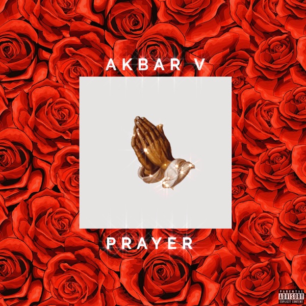 Prayer - Single - Akbar V