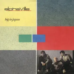Big In Japan (Remaster) - EP - Alphaville
