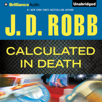 J. D. Robb - Calculated in Death: In Death Series, Book 36 (Unabridged) artwork