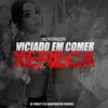 Stream & download Montagem: Viciado em Comer Xereca - Single