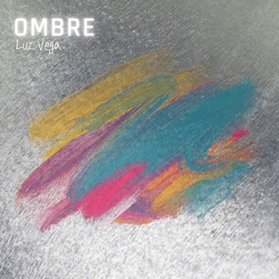 Ombre - Luz Vega