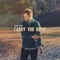 Carry You Home (feat. Sick Timez & Galen Crew) - Adam Agin lyrics