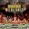 Breakin' Bread Wit Da Family - EP