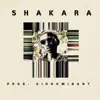 Shakara - Single album lyrics, reviews, download