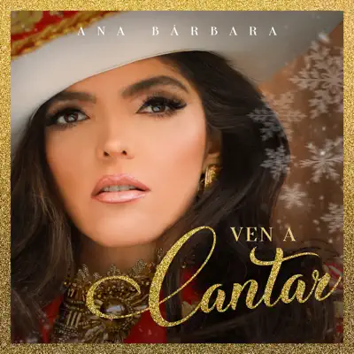 Ven a Cantar - Single - Ana Bárbara
