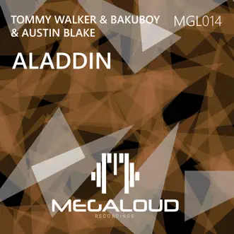 Aladdin - Single by Tommy Walker, BakuBoy & Austin Blake album reviews, ratings, credits