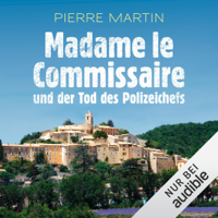 Pierre Martin - Madame le Commissaire und der Tod des Polizeichefs: Isabelle Bonnet 3 artwork