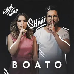 Boato - Single - Thaeme e Thiago Boato - Single - Thaeme e Thiago