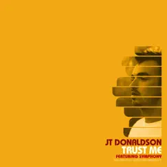 Trust Me - EP by JT Donaldson album reviews, ratings, credits