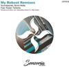 My Reboot Remixes (feat. Ruslan Tishenko) - EP
