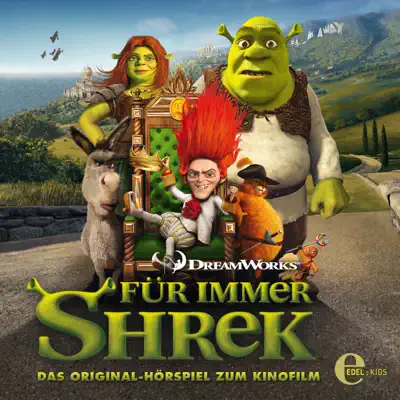 Für immer Shrek (Das Original-Hörspiel zum Kinofilm) - Shrek