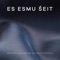 Es Esmu Šeit (Radio Edit) [feat. Antra Stafecka] - Rodion Gordin lyrics