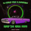 Drop the Bass (2020) - Single album lyrics, reviews, download
