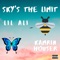Sky's the Limit (feat. Kamrin Houser) - Lil Ali lyrics