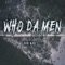 Who Da Men (feat. Sarkodie) - Joe Kay lyrics