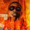 Stream & download Turn Up