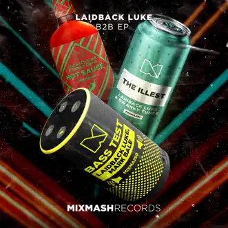 B2b - EP by Laidback Luke album reviews, ratings, credits