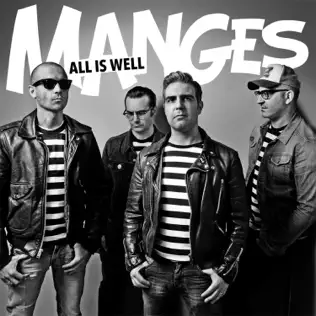 last ned album The Manges - All Is Well