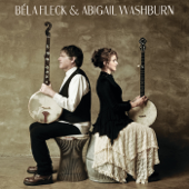 Bela Fleck & Abigail Washburn - Béla Fleck & Abigail Washburn