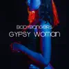 Stream & download Gypsy Woman - Single