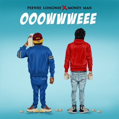 iTunes M4A Music Free Download: Peewee Longway & Money Man - Ooowwweee