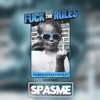 Fuckfriend (Fuck the Rules 2020) by Spasme iTunes Track 1